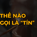 Tín Nguyện Hạnh Có Ý Nghĩa Như Thế Nào Với Người Niệm Phật_1.Tin Sâu Là Gì